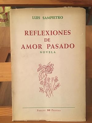 REFLEXIONES DE AMOR PASADO