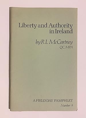 Imagen del vendedor de Liberty and Authority in Ireland. a la venta por Peter Scott