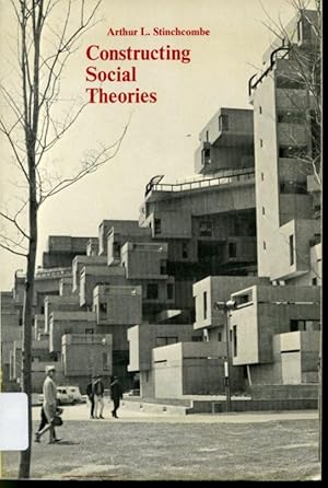 Bild des Verkufers fr Constructing Social Theories zum Verkauf von Librairie Le Nord