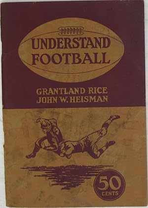 Seller image for Understand Football for sale by Powell's Bookstores Chicago, ABAA