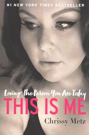 Bild des Verkufers fr This Is Me : Loving the Person You Are Today zum Verkauf von GreatBookPrices