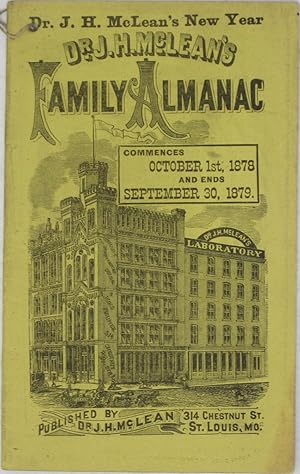 Dr. J.H. McLean's Family Almanac: Commences October 1st, 1878 and ends September 30, 1879