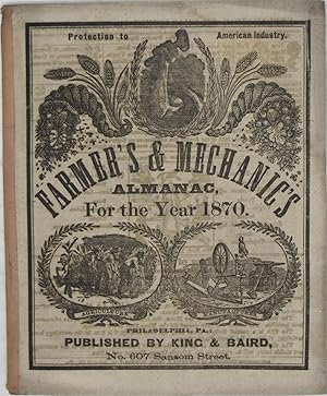 Farmer's & Mechanic's Almanac for the Year 1870