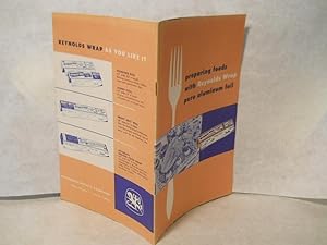 Seller image for Preparing Foods with Reynolds Wrap Pure Aluminum Foil for sale by Gil's Book Loft