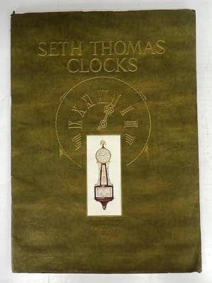 Seth Thomas Clock Company Catalog of Mantel Clocks