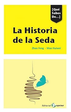Seller image for La historia de la seda for sale by Imosver