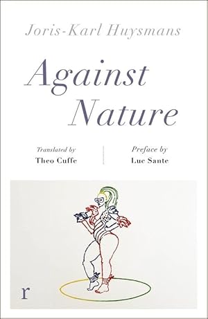 Imagen del vendedor de Against Nature (riverrun editions) (Paperback) a la venta por Grand Eagle Retail