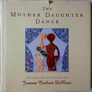 Seller image for The Mother Daughter Dance for sale by P Peterson Bookseller