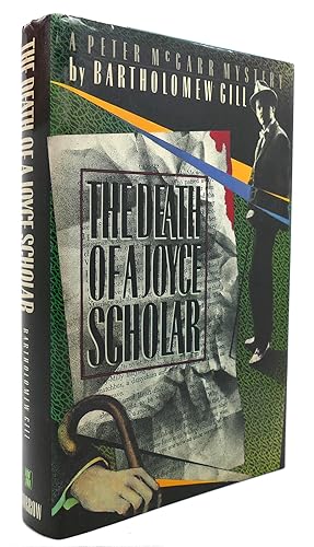 Seller image for THE DEATH OF A JOYCE SCHOLAR A Peter McGarr Mystery for sale by Rare Book Cellar