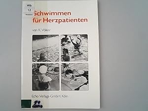 Bild des Verkufers fr Schwimmen fr Herzpatienten. zum Verkauf von Antiquariat Bookfarm