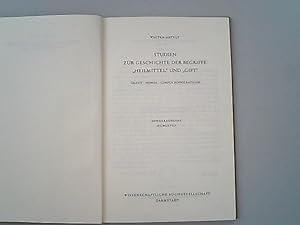 Seller image for Studien zur Geschichte der Begriffe "Heilmittel" und "Gift". Urzeit-Homer-Corpus Hippocraticum. for sale by Antiquariat Bookfarm