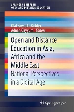 Bild des Verkufers fr Open and Distance Education in Asia, Africa and the Middle East : National Perspectives in a Digital Age zum Verkauf von AHA-BUCH GmbH