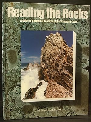 Seller image for Reading the Rocks. A Guide to Geological Features of the Wairarapa Coast for sale by Arty Bees Books