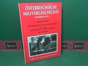 Abgelauscht - Die Funkaufklärung der k.u.k. Kriegsmarine. Teil 2: Verschlüsselung, Verrat und Ver...