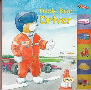 Immagine del venditore per Teddy Bear Driver (Teddy Bear Board Books) venduto da AMAHOFF- Bookstores