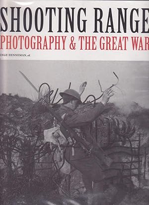 Image du vendeur pour Shooting Range - Photography and the Great War mis en vente par Badger Books