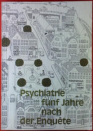 Seller image for Psychiatrie in der Bundesrepublik Deutschland fnf Jahre nach der Enqute. Tagungsberichte, BAND 5 for sale by biblion2