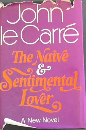 Seller image for The Naive & Sentimental Lover for sale by Chapter 1