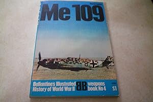ME 109 Ballantine's Illustrated History of World War Ii Weapons Book No. 4