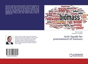 Seller image for Ionic liquids for pretreatment of biomass for sale by BuchWeltWeit Ludwig Meier e.K.