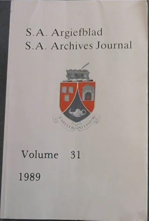 Image du vendeur pour S.A. Argiefblad / S.A. Archives Journal Volume 31 - 1989 mis en vente par Chapter 1