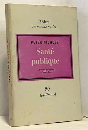 Santé publique - théâtre du monde entier