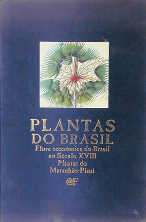 Immagine del venditore per PLANTAS DO BRASIL - FLORA ECONMICA DO BRASIL NO SCULO XVIII. venduto da Livraria Castro e Silva