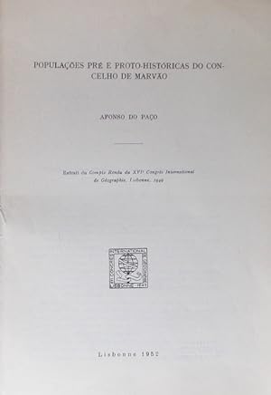 POPULAÇÕES PRÉ E PROTO-HISTÓRICAS DO CONCELHO DE MARVÃO.