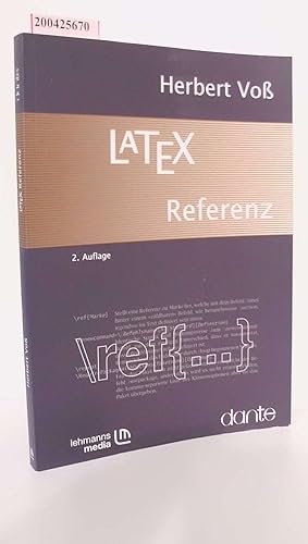 LATEX-Referenz / Herbert Voß