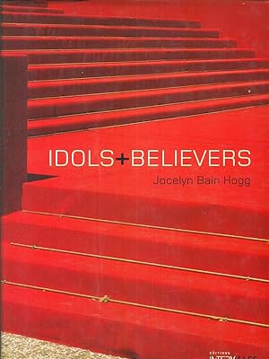 Bild des Verkufers fr Idols + Believers zum Verkauf von Miliardi di Parole