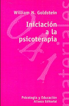 Imagen del vendedor de Iniciacin a la psicoterapia. Gua prctica a la venta por Rincn de Lectura