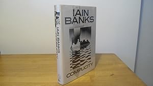 Complicity- SIGNED AND DATED IN YEAR OF PUBLICATION- UK 1st Edition 1st Print Hardback Book