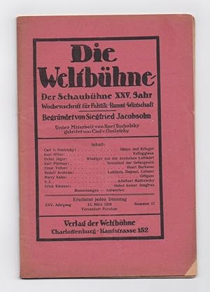 Die Weltbühne. Der Schaubühne XXV. Jahr, Nr. 11, 12. März 1929. Wochenschrift für Politik - Kunst...
