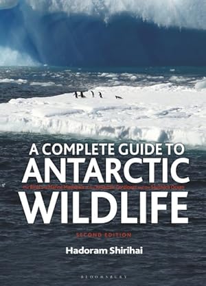 Imagen del vendedor de Complete Guide to Antarctic Wildlife : The Birds and Marine Mammals of the Antarctic Continent and the Southern Ocean a la venta por GreatBookPrices