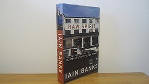 Raw Spirit: In Search of the Perfect Dram- UK 1st Edition 1st print hardback book