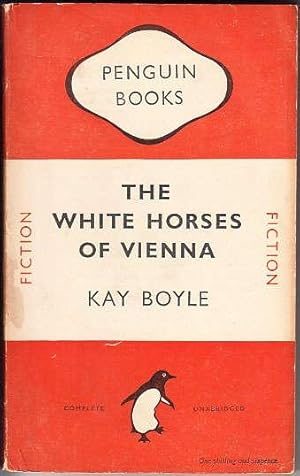 The White Horses Of Vienna (1949 Penguin 699)