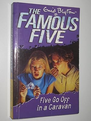 Seller image for Five Go Off in a Caravan - The Famous Five Series #5 for sale by Manyhills Books