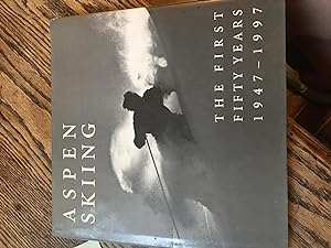 Signed. Aspen Skiing: The First Fifty Years