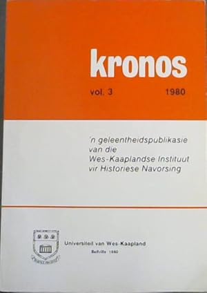 Bild des Verkufers fr Kronos vol 3 - 1980: 'n geleentheidspublikasie van die Wes-Kaaplandse Instituut vir Historiese Navorsing zum Verkauf von Chapter 1