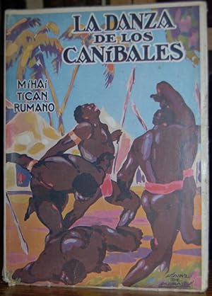 Imagen del vendedor de LA DANZA DE LOS CANIBALES. Narracin de un viaje a travs de la Guinea a la venta por Fbula Libros (Librera Jimnez-Bravo)