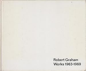 Bild des Verkufers fr Robert Graham. Works 1963-1969 zum Verkauf von Stefan Schuelke Fine Books