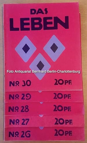 Das Leben. Illustrierte Wochenschrift. II. Jahrgang; Ausgabe No. 26 bis 39 (vierzehn Hefte zusammen)