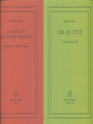Seller image for Ore di citt. La mente di Alessandro Manzoni for sale by Miliardi di Parole