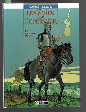 Les 7 vies de l'épervier, L'arbre De Mai, tome 3