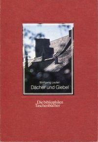 Dächer und Giebel.