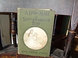 Bild des Verkufers fr A little Maid of Narragansett Bay zum Verkauf von Hill Country Books