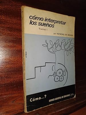 Imagen del vendedor de Cómo interpretar los sueños Tomo I a la venta por Libros Antuñano