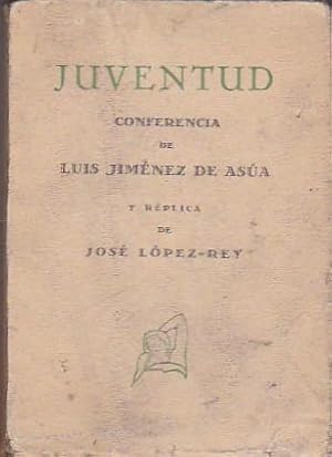 Imagen del vendedor de Conferencia. Y rplica de Jos Lpez Rey a la venta por LIBRERA GULLIVER