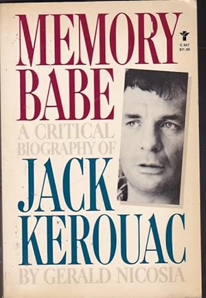Imagen del vendedor de Memory babe. A critical biography of Jack Kerouac a la venta por LIBRERA GULLIVER