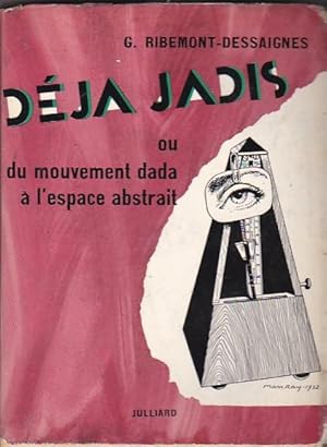 Seller image for Dja Jadis. Ou du mouvement dada a l'espace abstrait for sale by LIBRERA GULLIVER